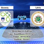 Prediksi Slovenia vs Latvia 17 November 2019