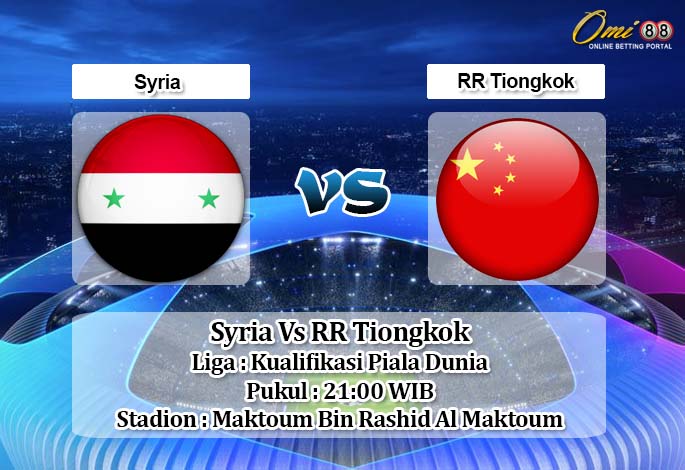 Prediksi Syria Vs RR Tiongkok 14 November 2019 