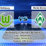 Prediksi Wolfsburg vs Werder Bremen 2 Desember 2019