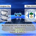 Prediksi Birmingham City vs Wigan Athletic 1 Januari 2020