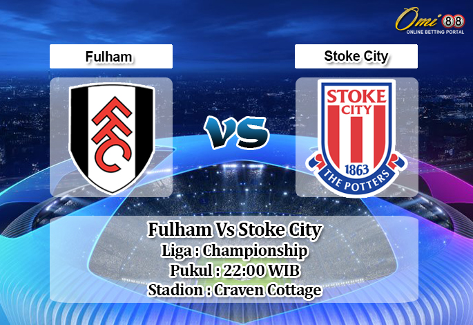 Prediksi Fulham Vs Stoke City 29 Desember 2019