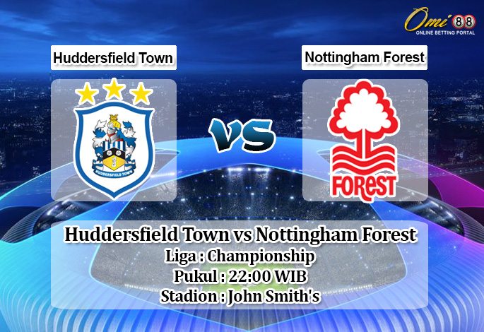 Prediksi Huddersfield Town vs Nottingham Forest 21 Desember 2019