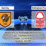 Prediksi Hull City vs Nottingham Forest 26 Desember 2019