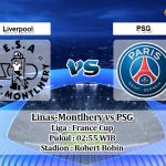 Prediksi Linas-Montlhery vs PSG 6 Januari 2020