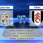 Prediksi Luton Town vs Fulham 26 Desember 2019