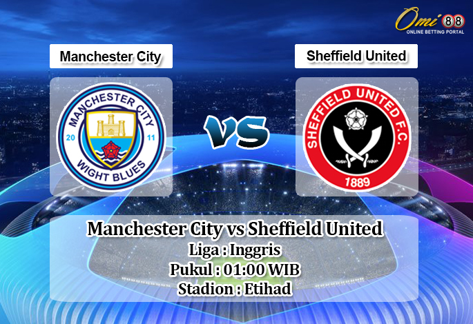 Prediksi Manchester City vs Sheffield United 30 Desember 2019 