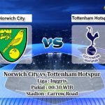 Prediksi Norwich City vs Tottenham Hotspur 29 Desember 2019