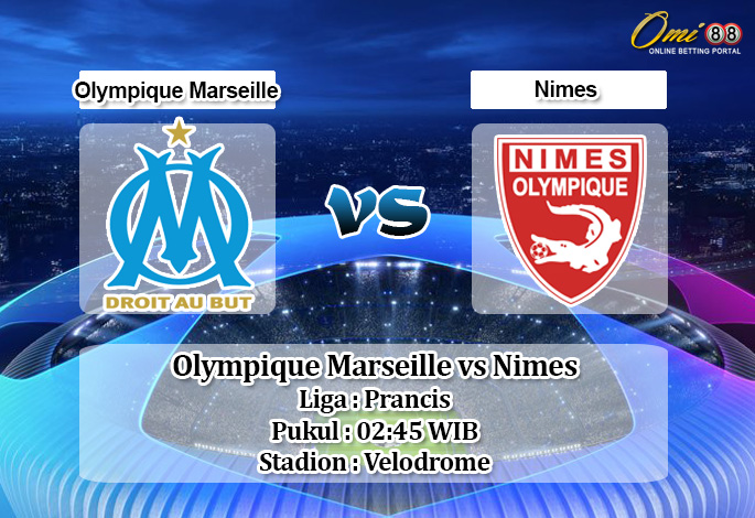 Prediksi Olympique Marseille vs Nimes 22 Desember 2019