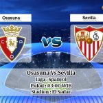 Prediksi Osasuna Vs Sevilla 9 Desember 2019