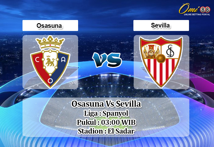 Prediksi Osasuna Vs Sevilla 9 Desember 2019 
