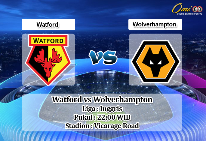 Prediksi Watford vs Wolverhampton 1 Januari 2020 