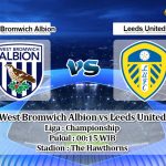 Prediksi West Bromwich Albion vs Leeds United 2 Januari 2020