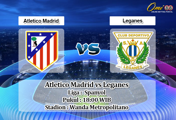 Prediksi Atletico Madrid vs Leganes 26 Januari 2020 