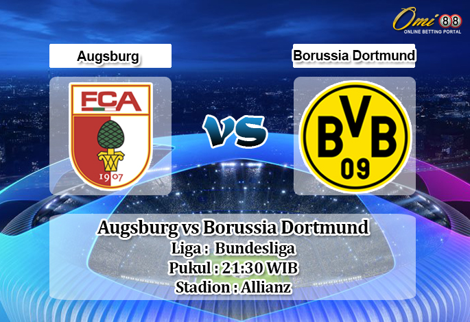 Prediksi Augsburg vs Borussia Dortmund 18 Januari 2020 