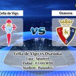 Prediksi Celta de Vigo vs Osasuna 6 Januari 2020