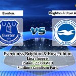 Prediksi Everton vs Brighton & Hove Albion 11 Januari 2020