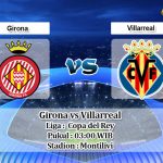 Prediksi Girona vs Villarreal 23 Januari 2020
