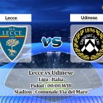 Prediksi Lecce vs Udinese 7 Januari 2020