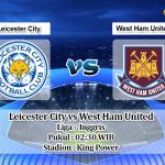 Prediksi Leicester City vs West Ham United 23 Januari 2020