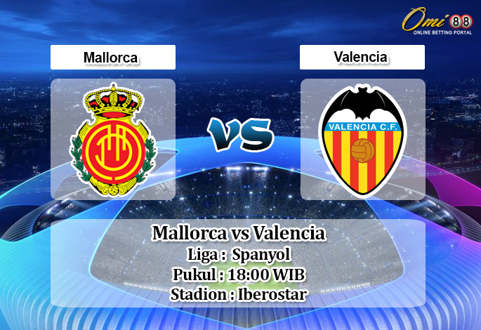 Prediksi Mallorca vs Valencia 19 Januari 2020 