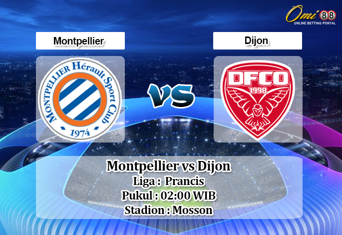 Prediksi Montpellier vs Dijon 26 Januari 2020 