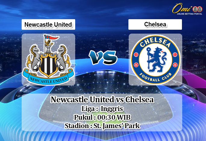 Prediksi Newcastle United vs Chelsea 19 Januari 2020 