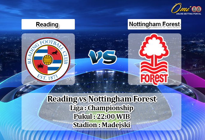 Prediksi Reading vs Nottingham Forest 11 Januari 2020