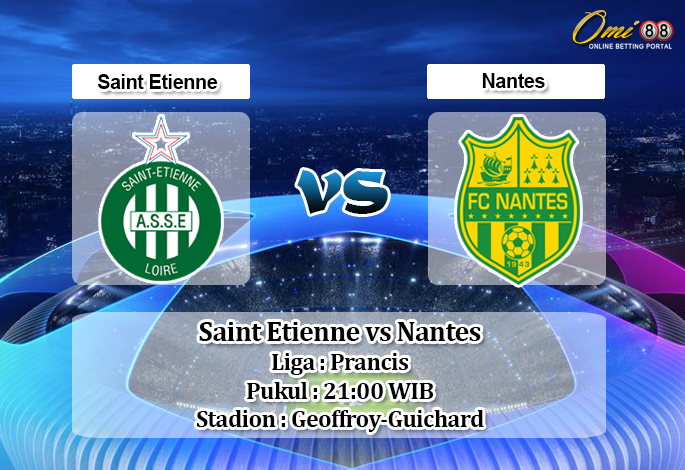 Prediksi Saint Etienne vs Nantes 12 Januari 2020 