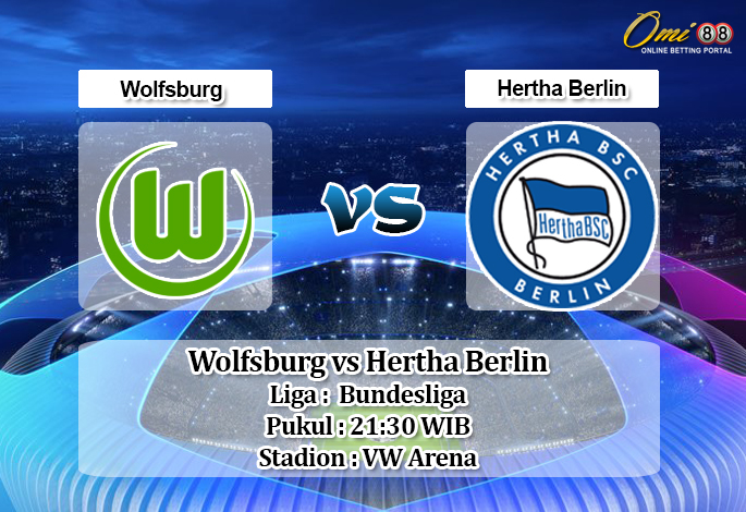 Prediksi Wolfsburg vs Hertha Berlin 25 Januari 2020 