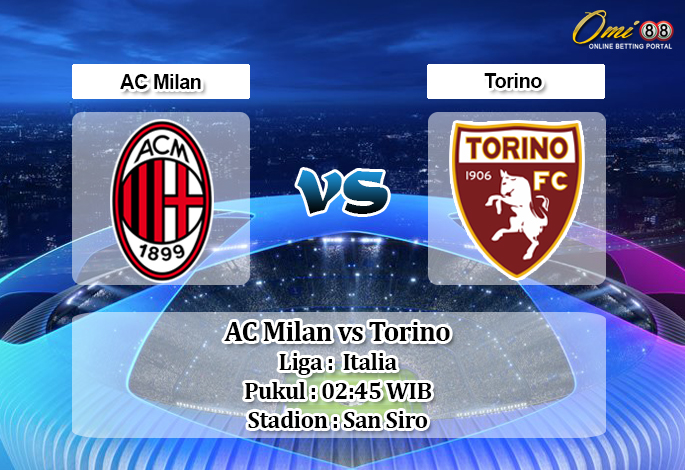 Prediksi AC Milan vs Torino 18 Februari 2020