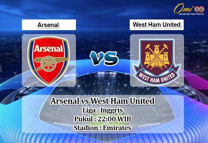 Prediksi Arsenal vs West Ham United 7 Maret 2020