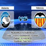 Prediksi Atalanta vs Valencia 20 Februari 2020