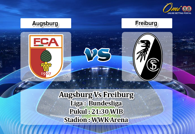 Prediksi Augsburg Vs Freiburg 15 Februari 2020