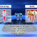 Prediksi Celta de Vigo vs Sevilla 10 Februari 2020