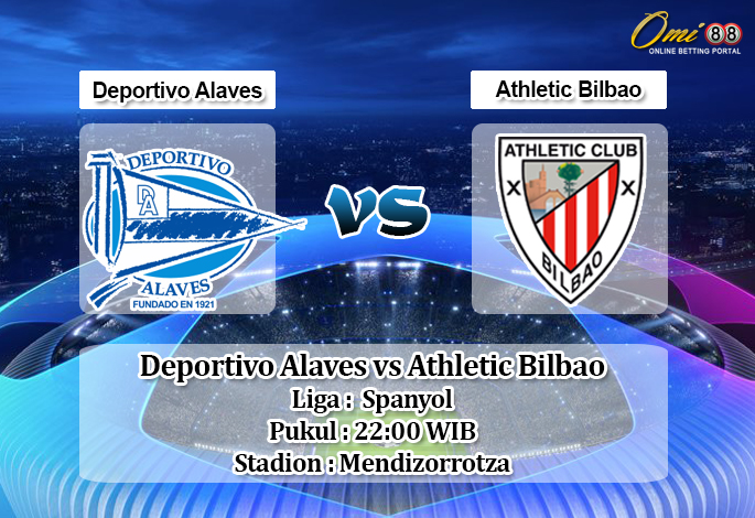 Prediksi Deportivo Alaves vs Athletic Bilbao 22 Februari 2020 