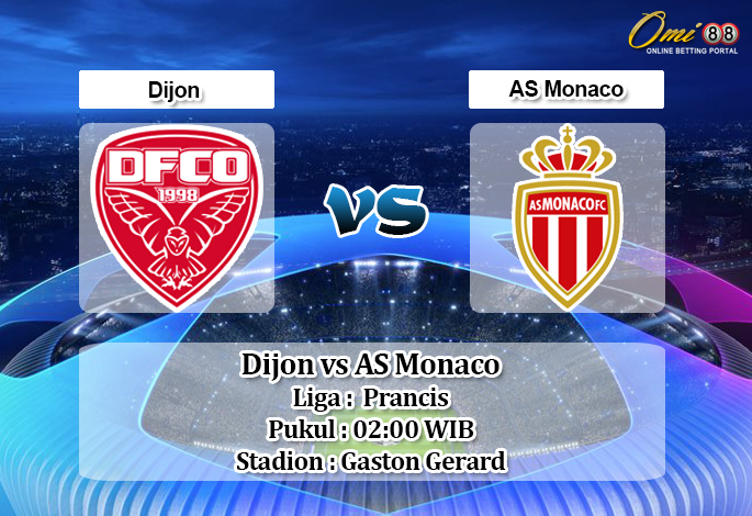 Prediksi Dijon vs AS Monaco 23 Februari 2020