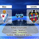 Prediksi Eibar vs Levante 29 Februari 2020