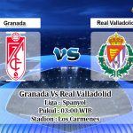 Prediksi Granada Vs Real Valladolid 15 Februari 2020