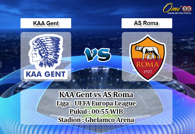 Prediksi KAA Gent vs AS Roma 28 Februari 2020 