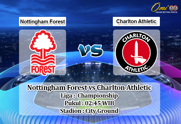 Prediksi Nottingham Forest vs Charlton Athletic 12 Februari 2020