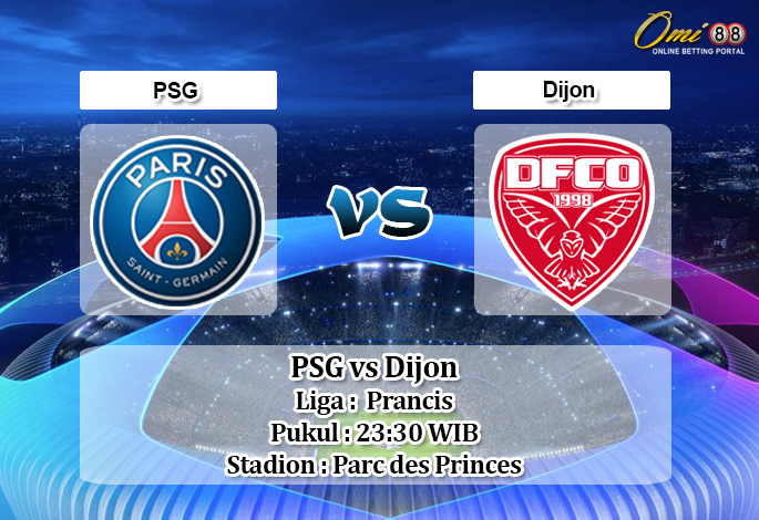 Prediksi PSG vs Dijon 29 Februari 2020 