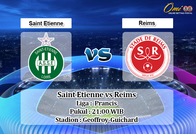 Prediksi Saint Etienne vs Reims 23 Februari 2020 
