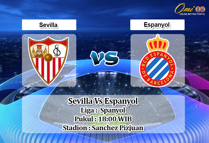 Prediksi Sevilla Vs Espanyol 16 Februari 2020 