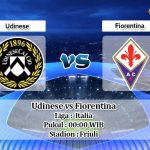 Prediksi Udinese vs Fiorentina 1 Maret 2020