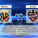 Prediksi Villarreal Vs Levante 16 Februari 2020