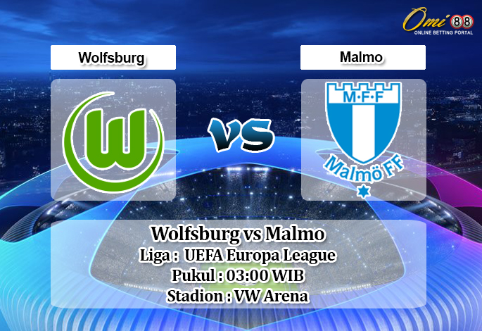 Prediksi Wolfsburg vs Malmo 21 Februari 2020