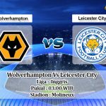 Prediksi Wolverhampton Vs Leicester City 15 Februari 2020