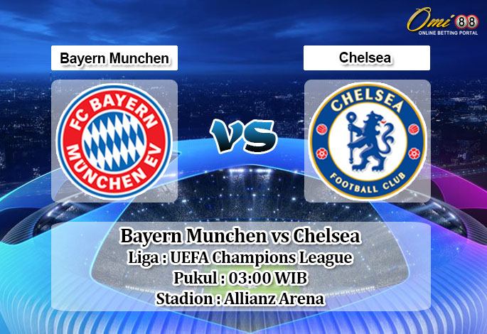 Prediksi Bayern Munchen vs Chelsea 19 Maret 2020