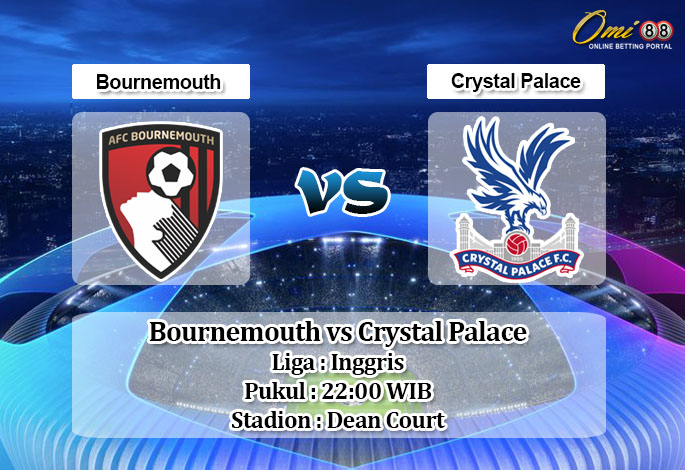 Prediksi Bournemouth vs Crystal Palace 14 Maret 2020 