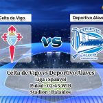 Prediksi Celta de Vigo vs Deportivo Alaves 5 April 2020